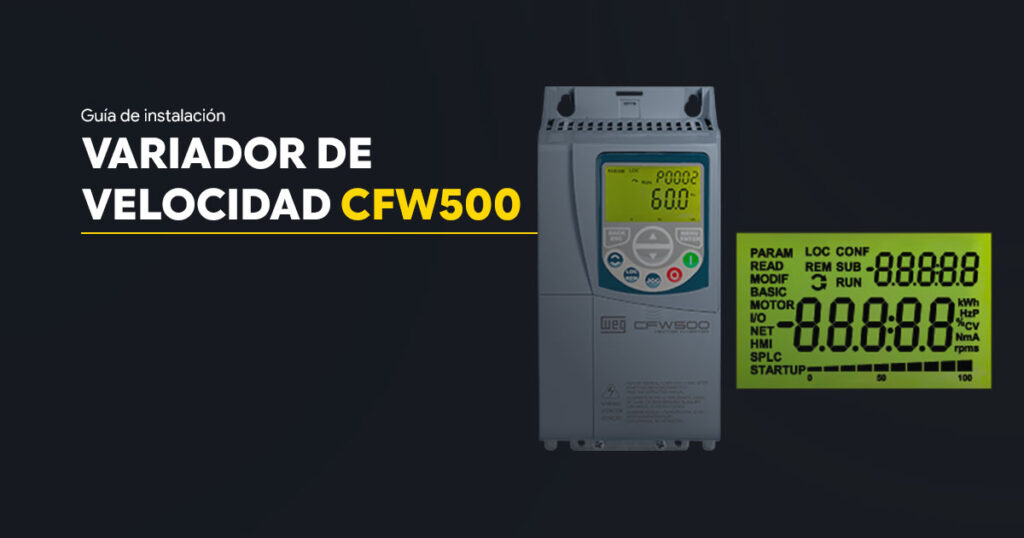 Guía completa de instalación CFW500 WEG